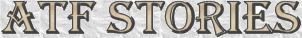 ATF Stories